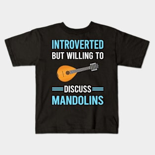 Introverted Mandolin Kids T-Shirt